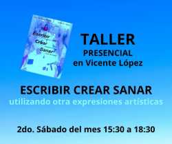 ESCRIBIR CREAR SANAR - Taller Mensual